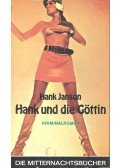 Janson, Hank - Hank und die Göttin
