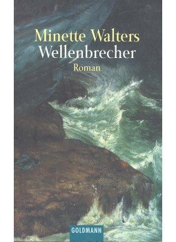 Minette Walters - Wellenbrecher Minette Walters - Wellenbrecher, null 1998 antikvár könyv