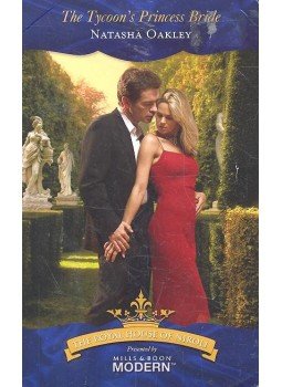 Oakley, Natasha - The Tycoon's Princess Bride Oakley, Natasha - The Tycoon's Princess Bride, null 2007 antikvár könyv