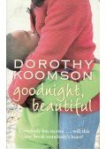 Dorothy Koomson - Goodnight, Beautiful