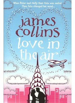 COLLINS, JAMES - Love in the Air COLLINS, JAMES - Love in the Air, null 2008 antikvár könyv
