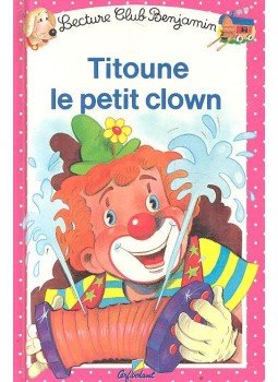 ROCARD, ANN - Titoune le petit clown, null 1990 antikvár könyv