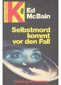 Ed McBain - Selbstmord kommt vor den Fall