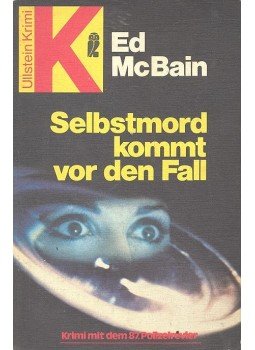 Ed McBain - Selbstmord kommt vor den Fall Ed McBain - Selbstmord kommt vor den Fall, null 1981 antikvár könyv