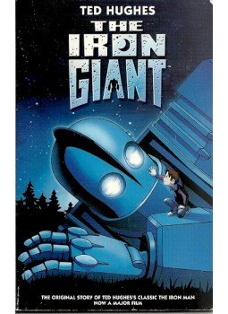 Hughes, Ted - The Iron Giant Hughes, Ted - The Iron Giant, null 1998 antikvár könyv