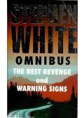 White, Stephen - The Best Revenge - Warning Signs