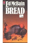 Ed McBain - Bread