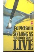Ed McBain - So long as you both shall live