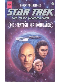 Greenberger, Robert - Die Strategie der Romulaner Greenberger, Robert - Die Strategie der Romulaner, null 1998 antikvár könyv