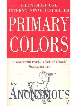 Anonymus - Primary Colors Anonymus - Primary Colors, 1996 antikvár könyv