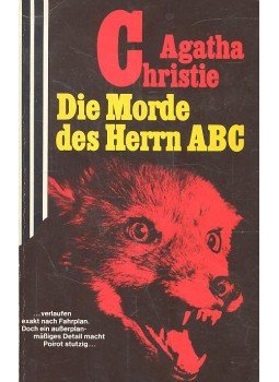 Agatha Christie - Die Morde des Herrn ABC Agatha Christie - Die Morde des Herrn ABC, null 1983 antikvár könyv