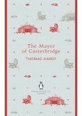Thomas Hardy - The Mayor of Casterbridge