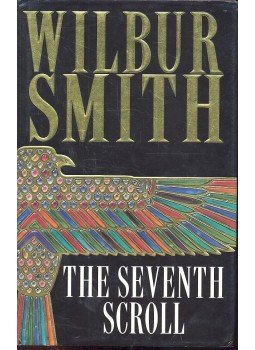 Wilbur Smith - The Seventh Scroll Wilbur Smith - The Seventh Scroll, null 1995 antikvár könyv