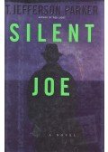 Parker, T. Jefferson - Silent Joe