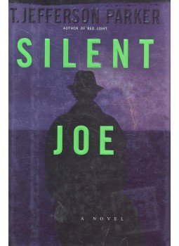 Parker, T. Jefferson - Silent Joe Parker, T. Jefferson - Silent Joe, null 2001 antikvár könyv