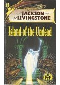 JACKSON, STEVE - LIVINGSTONE, IAN - Island of the Undead