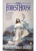 Marion Zimmer Bradley - The Forest House