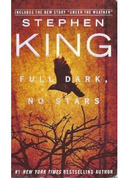 Stephen King - Full Dark No Stars Stephen King - Full Dark No Stars, null 2011 antikvár könyv