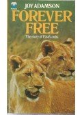 Joy Adamson - Forever Free
