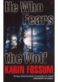 Karin Fossum - He Who Fears the Wolf