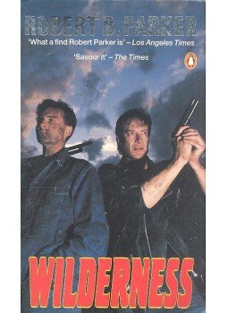 Parker, Robert B. - Wilderness Parker, Robert B. - Wilderness, null 1983 antikvár könyv