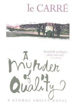 John le Carré - A Murder of Quality John le Carré - A Murder of Quality, null 2009 antikvár könyv