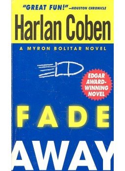 Harlan Coben - Fade Away Harlan Coben - Fade Away, null 1998 antikvár könyv