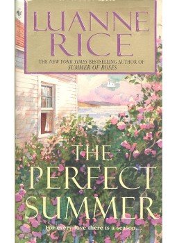 Rice, Luanne - The Perfect Summer Rice, Luanne - The Perfect Summer, null 2006 antikvár könyv