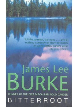 BURKE, JAMES LEE - Bitterroot BURKE, JAMES LEE - Bitterroot, null 2002 antikvár könyv