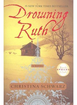 SCHWARZ, CHRISTINA - Drowning Ruth SCHWARZ, CHRISTINA - Drowning Ruth, null 2001 antikvár könyv