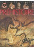 BEAUMONT, ÉMILIE,ROCHUT, JEAN – NOËL - La Préhistoire