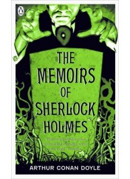 Sir Arthur Conan Doyle - The Memoirs of Sherlock Holmes Sir Arthur Conan Doyle - The Memoirs of Sherlock Holmes, null 2008 antikvár könyv