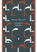 Gaskell, Elizabeth - Mary Barton