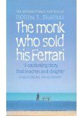 SHARMA, ROBIN S. - The Monk Who Sold His Ferrari