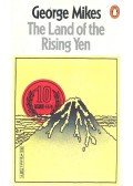 George Mikes - The Land of the Rising Yen