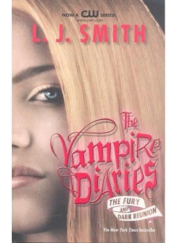 SMITH, L.J. - The Vampire Diaries: The Fury and Dark Reunion SMITH, L.J. - The Vampire Diaries: The Fury and Dark Reunion, New York 2007 antikvár könyv
