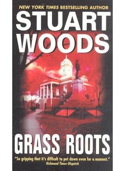 Woods, Stuart - Grass Roots Woods, Stuart - Grass Roots, null 1990 antikvár könyv