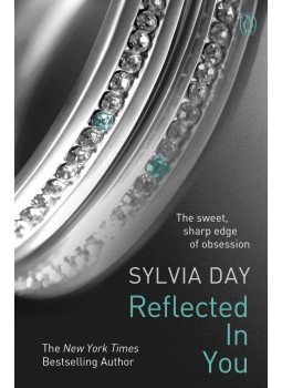 Sylvia Day - Reflected in You Sylvia Day - Reflected in You, London 2012 antikvár könyv
