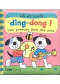 Peter Curry - Lil et Louis Ding-dong! Mon peremier livre des sons