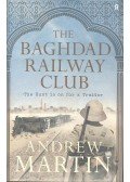 Martin, Andrew - The Baghdad Railway Club