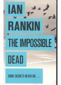 Rankin, Ian - The Impossible Dead