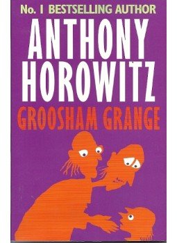 Anthony Horowitz - Groosham Grange Anthony Horowitz - Groosham Grange, null 2005 antikvár könyv