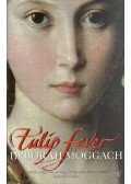 Moggach, Deborah - Tulip Fever