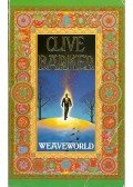 Clive Barker - Weaveworld