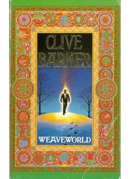 Clive Barker - Weaveworld Clive Barker - Weaveworld, null 2005 antikvár könyv