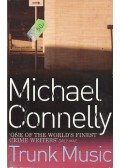 Michael Connelly - Trunk Music