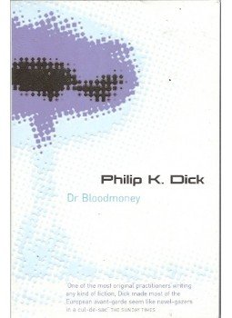Philip K. Dick - Dr Bloodmoney Philip K. Dick - Dr Bloodmoney, null 2005 antikvár könyv