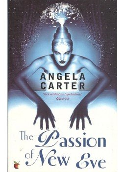 Angela Carter - The Passion of New Eve, null 1993 antikvár könyv
