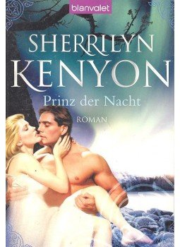 Sherrilyn Kenyon - Prinz der Nacht Sherrilyn Kenyon - Prinz der Nacht, null 2009 antikvár könyv