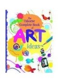 Watt, Fiona - Complete Book of Art Ideas